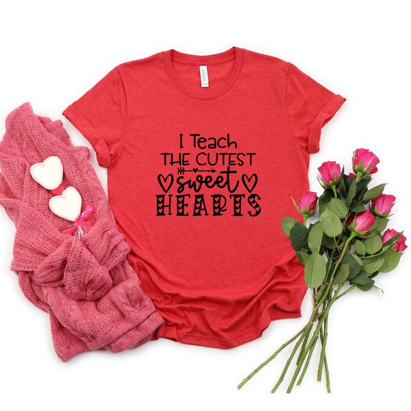 I Teach The Cutest Sweethearts Short Sleeve Tee